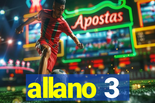 allano 3