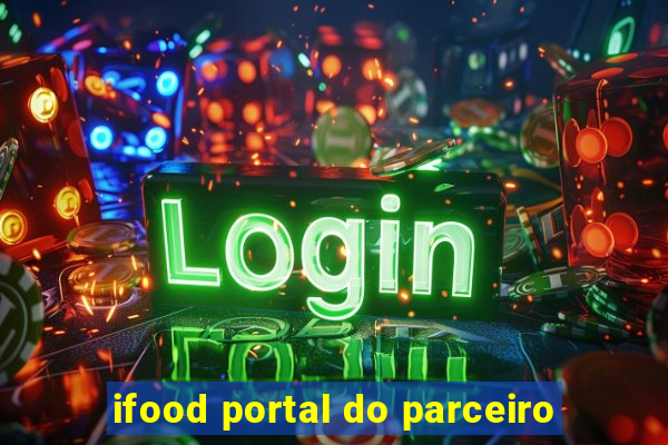 ifood portal do parceiro