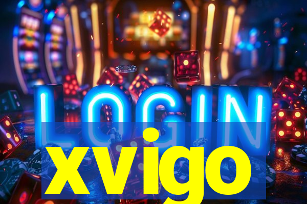 xvigo