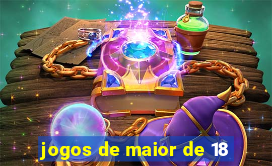 jogos de maior de 18