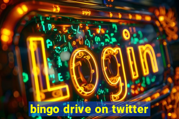 bingo drive on twitter