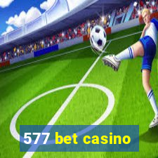 577 bet casino