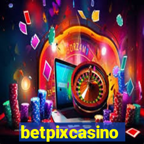 betpixcasino