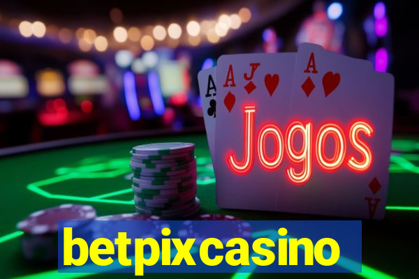 betpixcasino