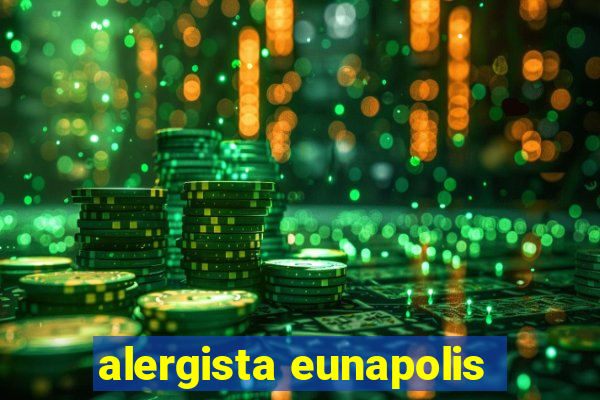 alergista eunapolis