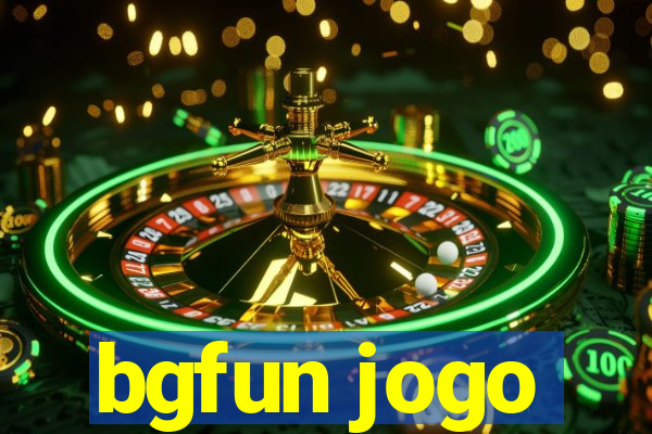 bgfun jogo