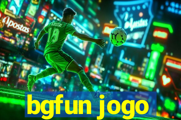 bgfun jogo