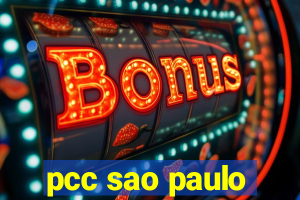 pcc sao paulo