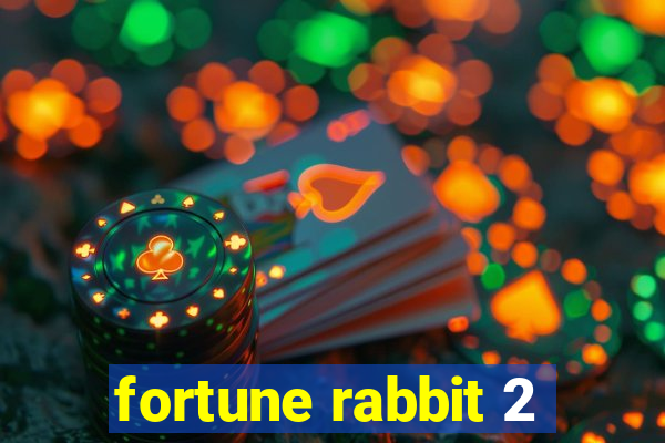 fortune rabbit 2