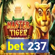 bet 237