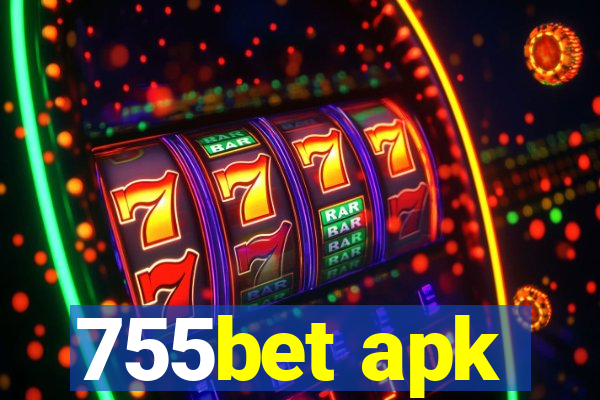 755bet apk