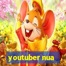 youtuber nua