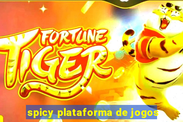 spicy plataforma de jogos