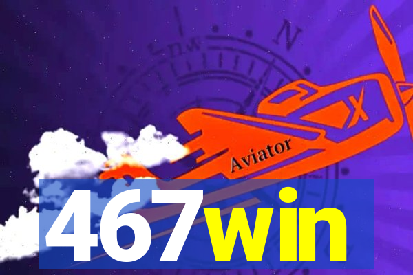 467win