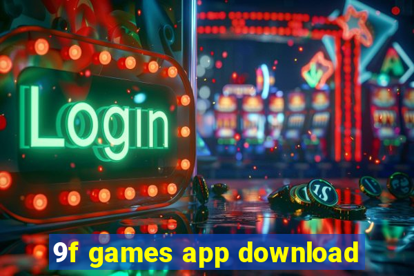 9f games app download