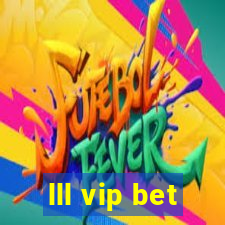 lll vip bet