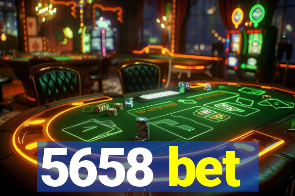 5658 bet