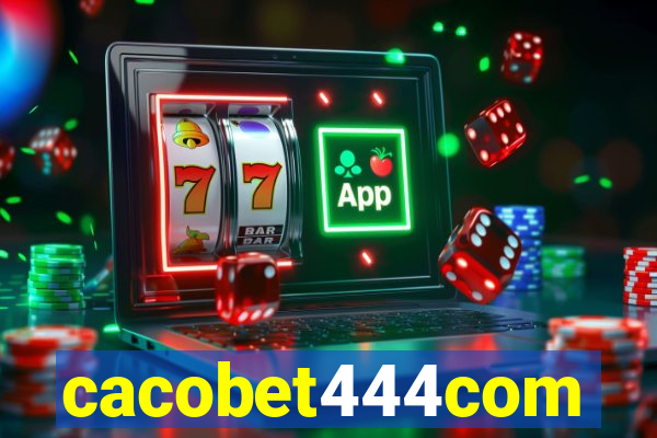 cacobet444com