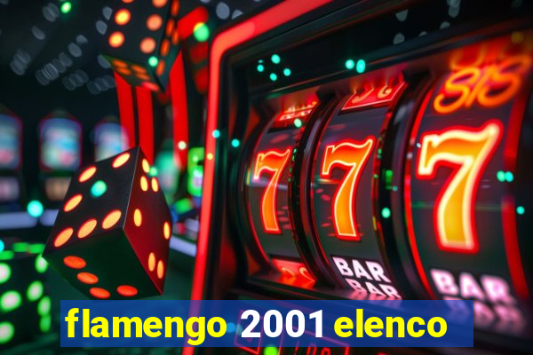 flamengo 2001 elenco