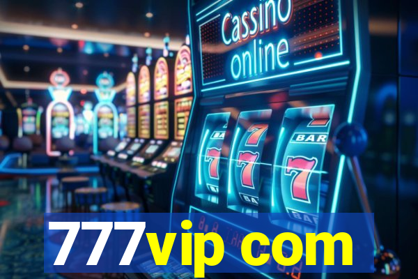 777vip com