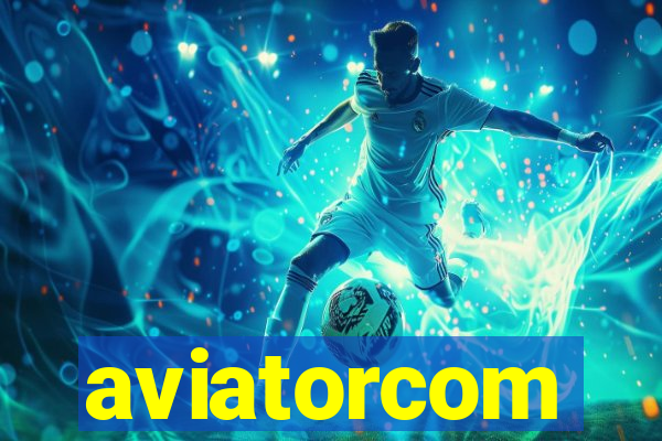 aviatorcom