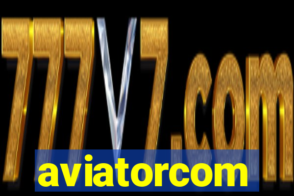 aviatorcom