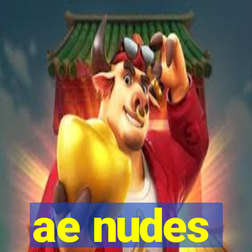 ae nudes