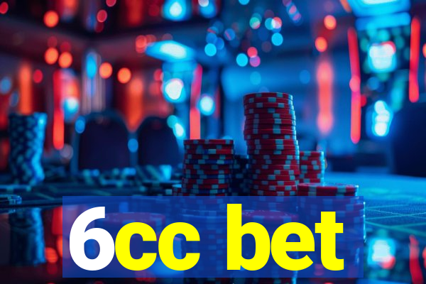 6cc bet