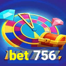 bet 756