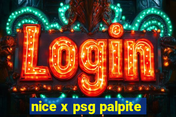 nice x psg palpite