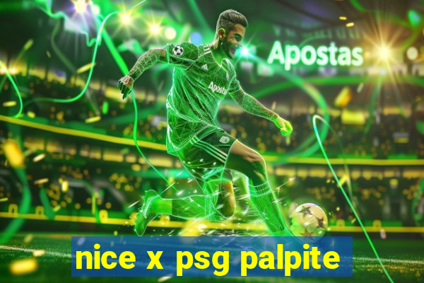 nice x psg palpite