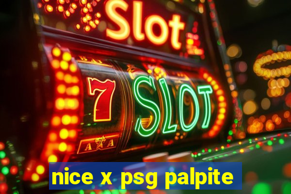 nice x psg palpite