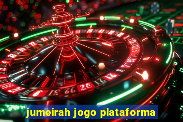 jumeirah jogo plataforma