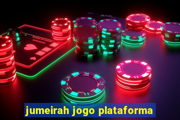 jumeirah jogo plataforma