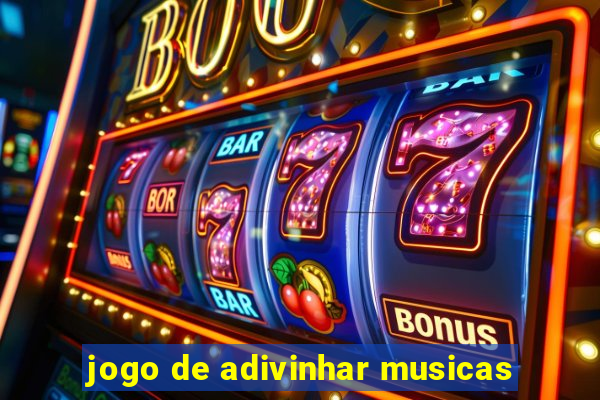 jogo de adivinhar musicas