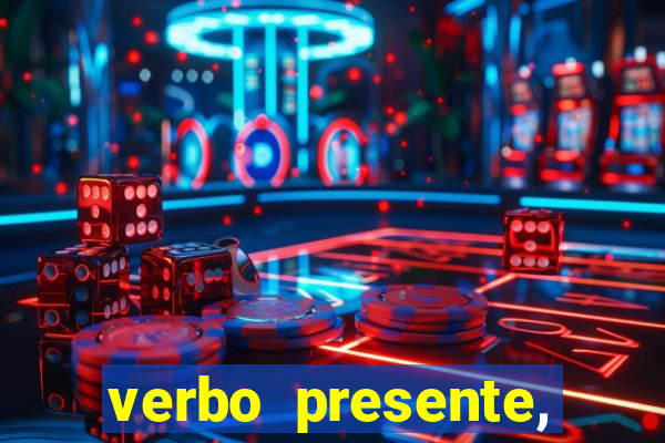 verbo presente, passado e futuro 3 ano