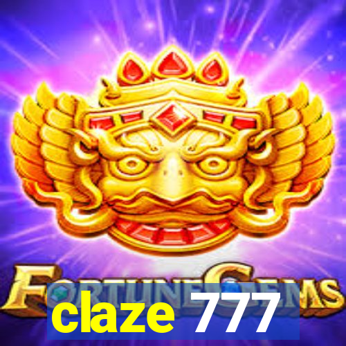 claze 777