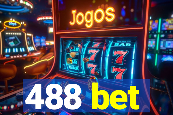 488 bet