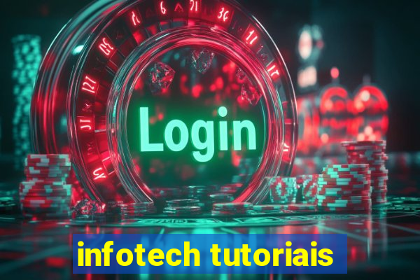 infotech tutoriais