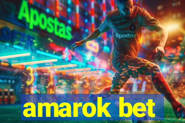 amarok bet