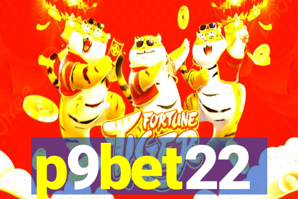 p9bet22