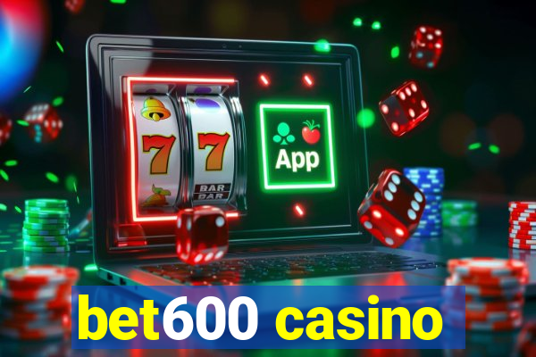 bet600 casino