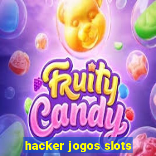 hacker jogos slots