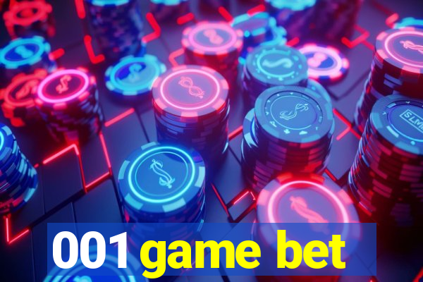 001 game bet