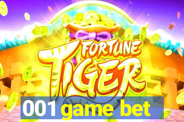 001 game bet