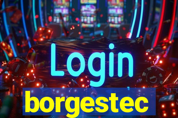 borgestec