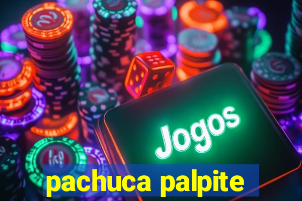 pachuca palpite