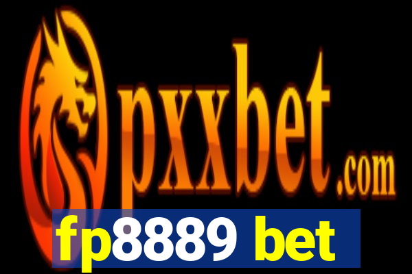 fp8889 bet