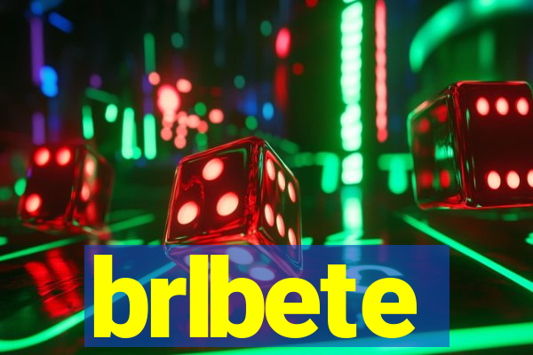 brlbete