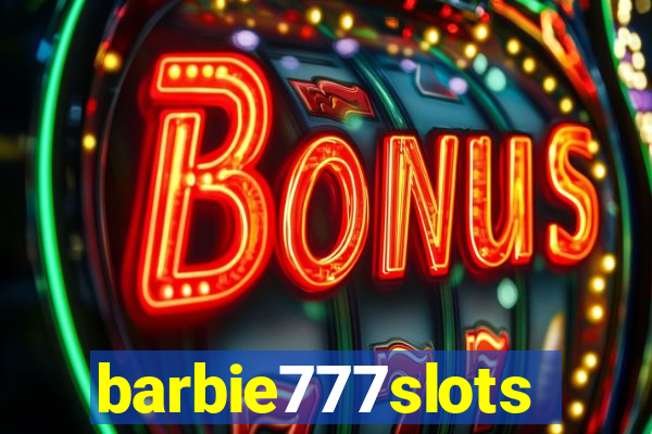 barbie777slots